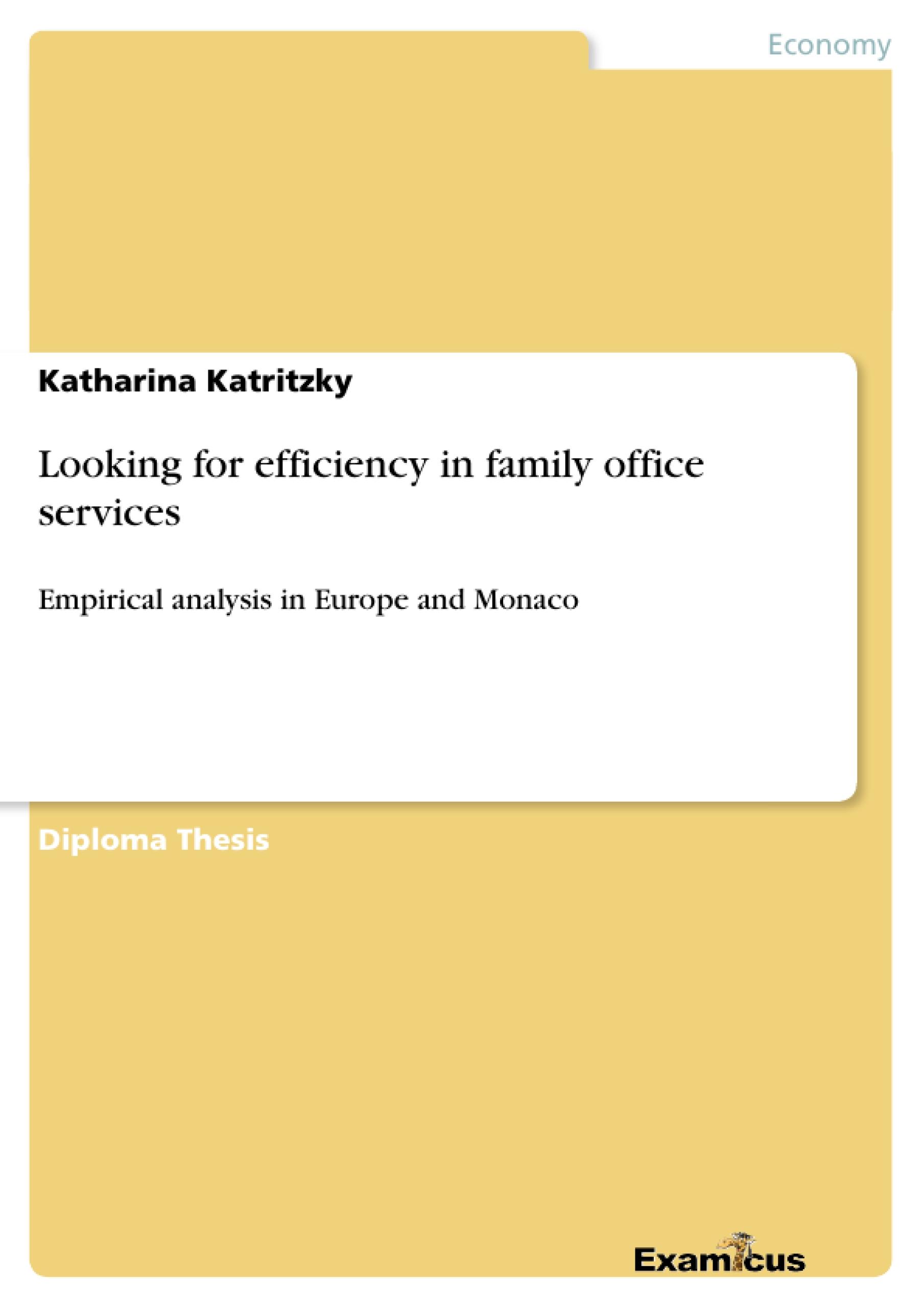 Looking for efficiency in family office services