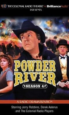 Powder River, Season 4: A Radio Dramatization