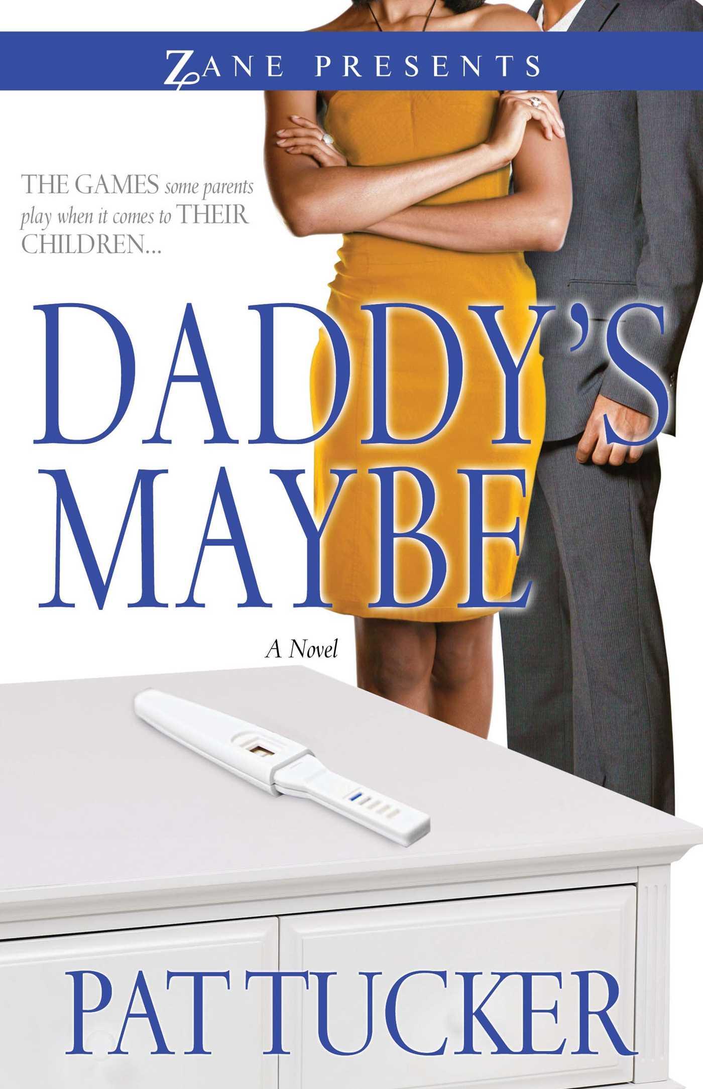 Daddy's Maybe