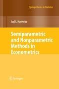 Semiparametric and Nonparametric Methods in Econometrics