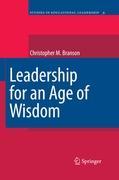 Leadership for an Age of Wisdom