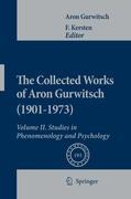 The Collected Works of Aron Gurwitsch (1901-1973)