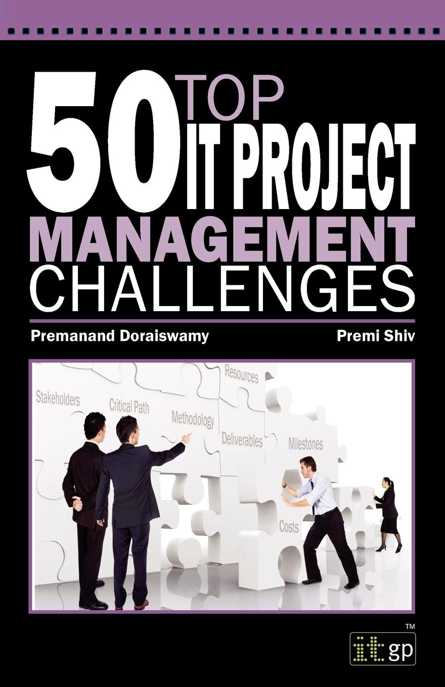 50 Top IT Project Management Challenges