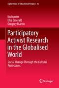 Participatory Activist Research in the Globalised World