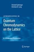 Quantum Chromodynamics on the Lattice