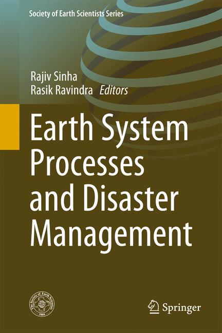 Earth System  Processes and Disaster Management