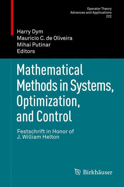 Mathematical Methods in Systems, Optimization, and Control