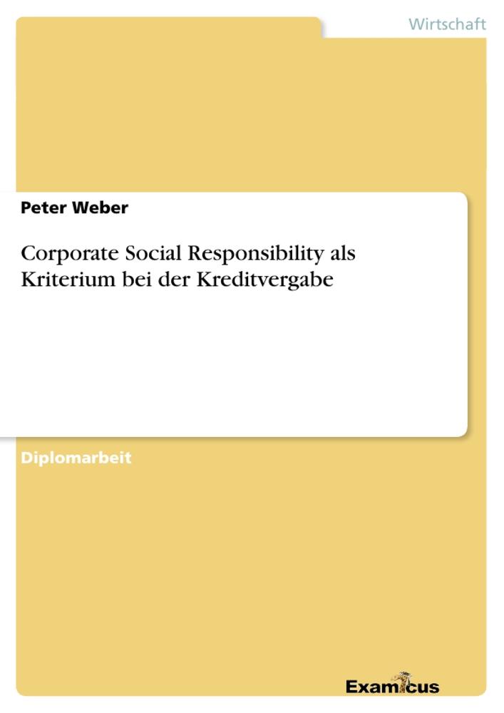 Corporate Social Responsibility als Kriterium bei der Kreditvergabe