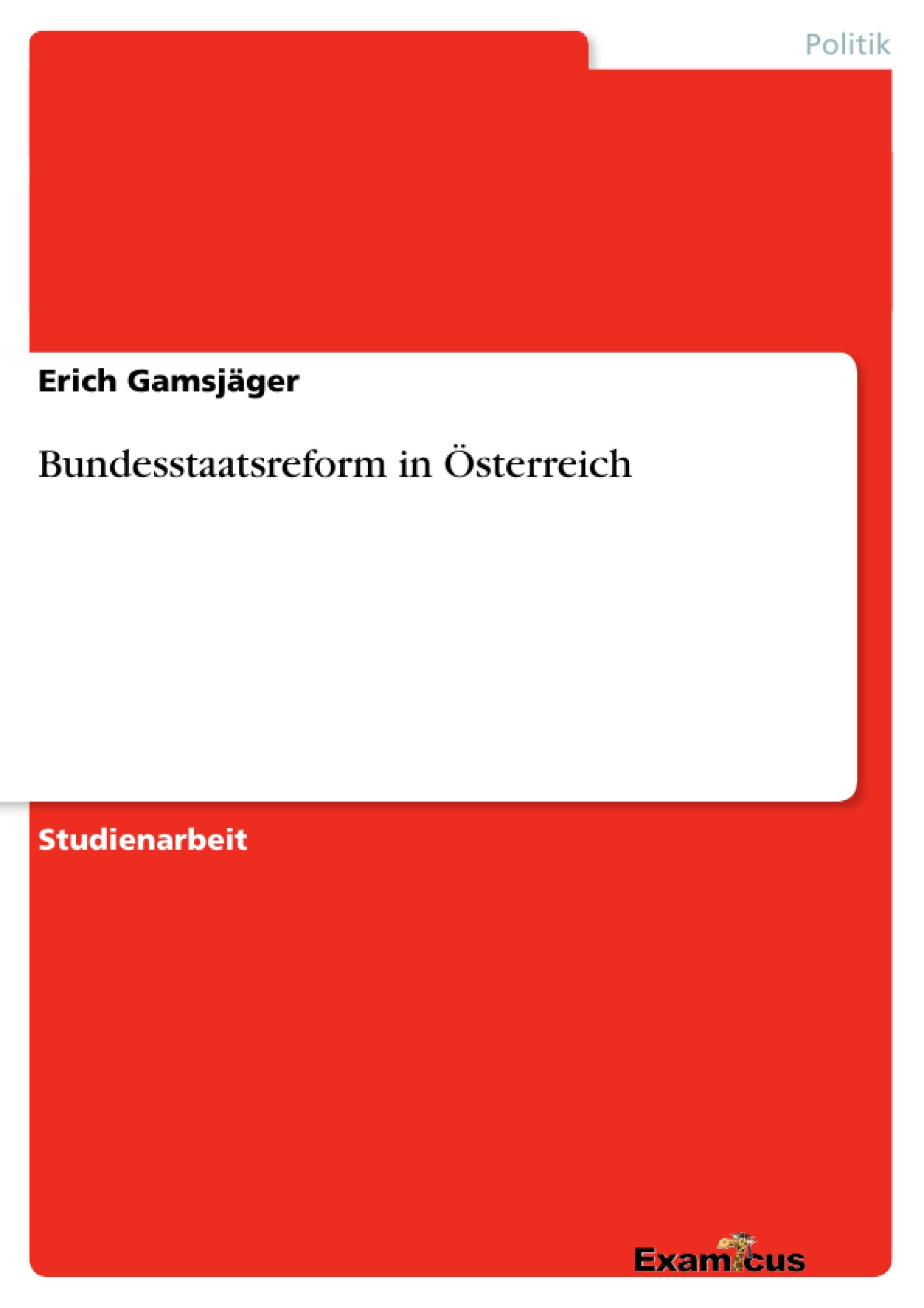 Bundesstaatsreform in Österreich