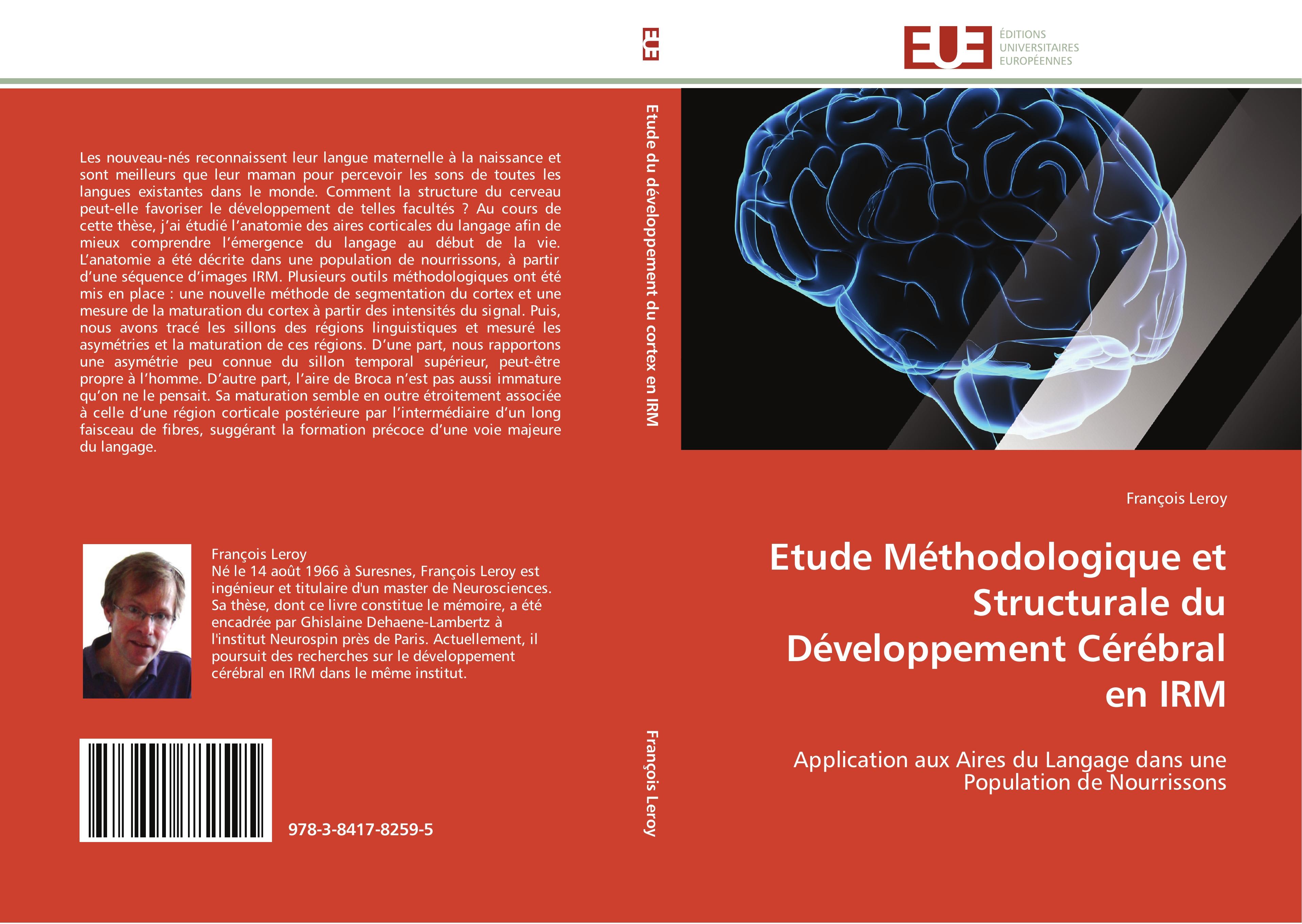 Etude Méthodologique et Structurale du Développement Cérébral en IRM