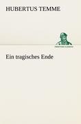 Ein tragisches Ende