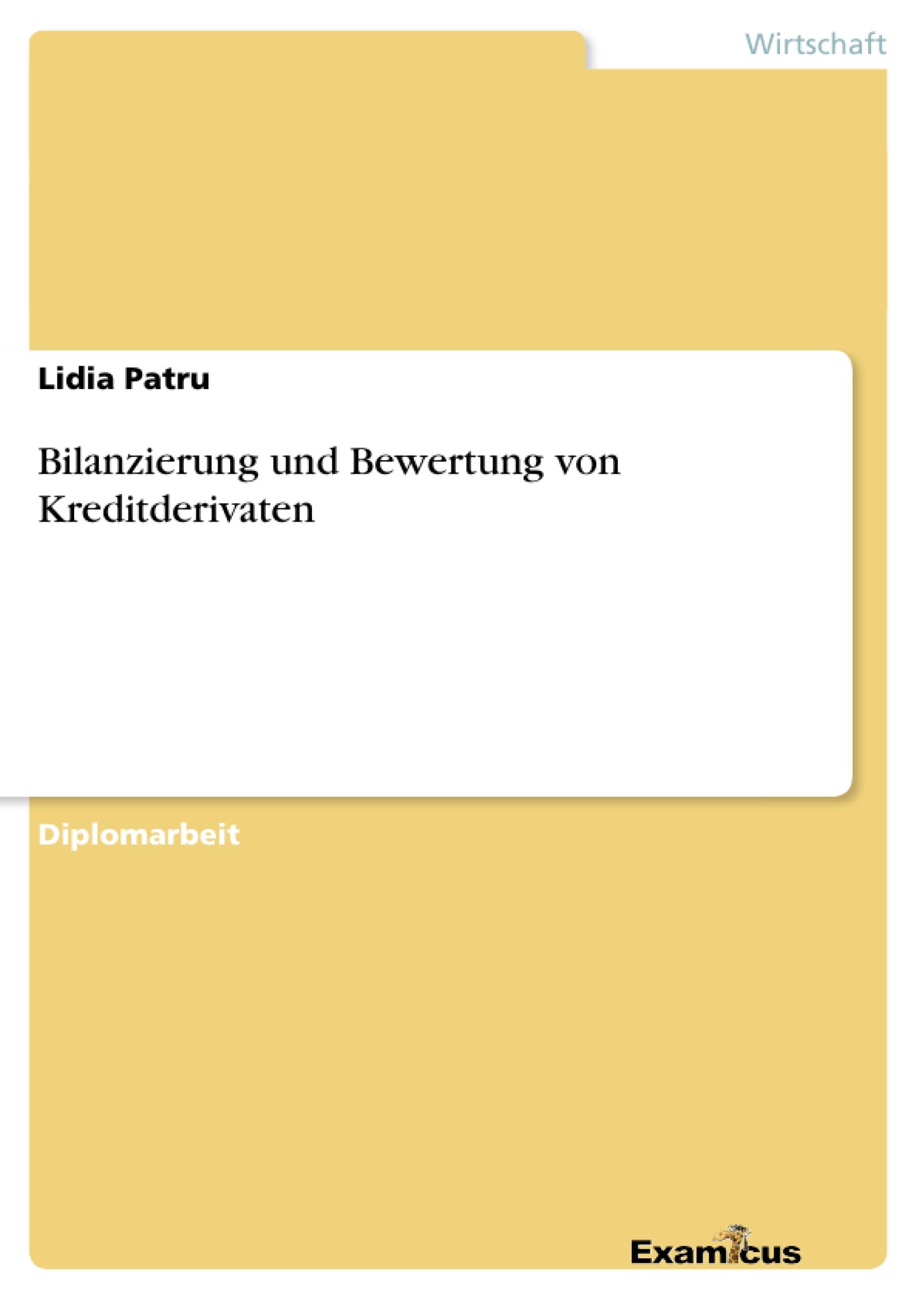 Bilanzierung und Bewertung von Kreditderivaten