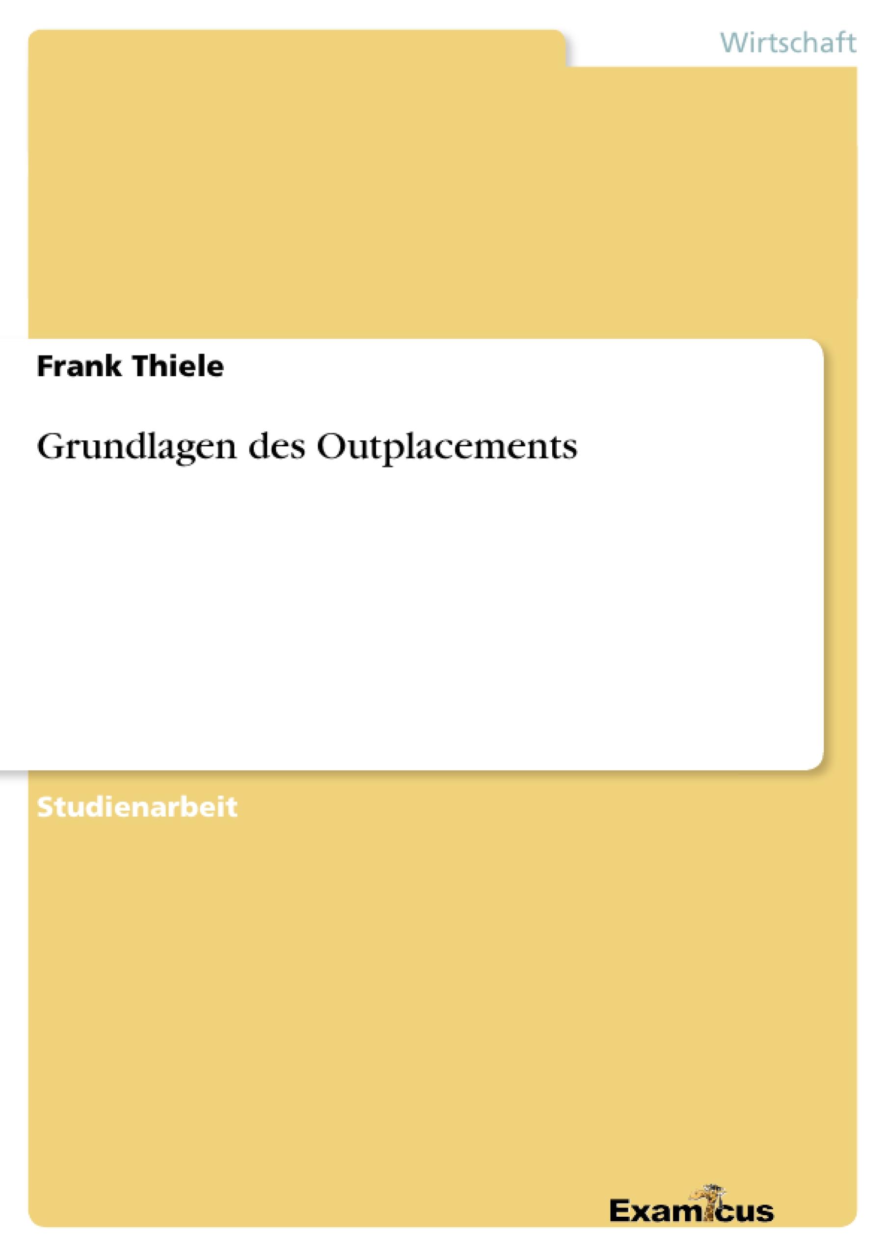 Grundlagen des Outplacements