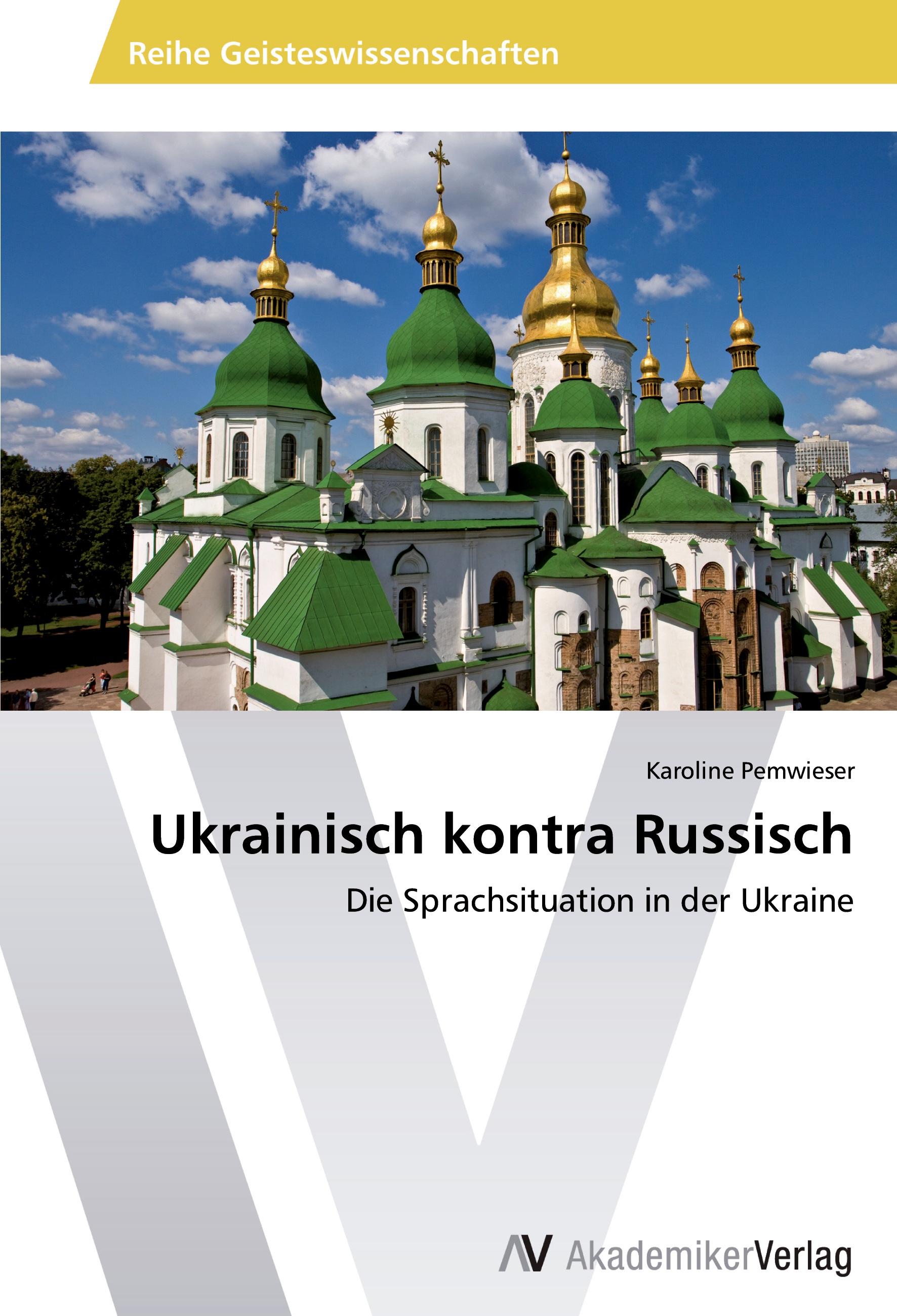 Ukrainisch kontra Russisch