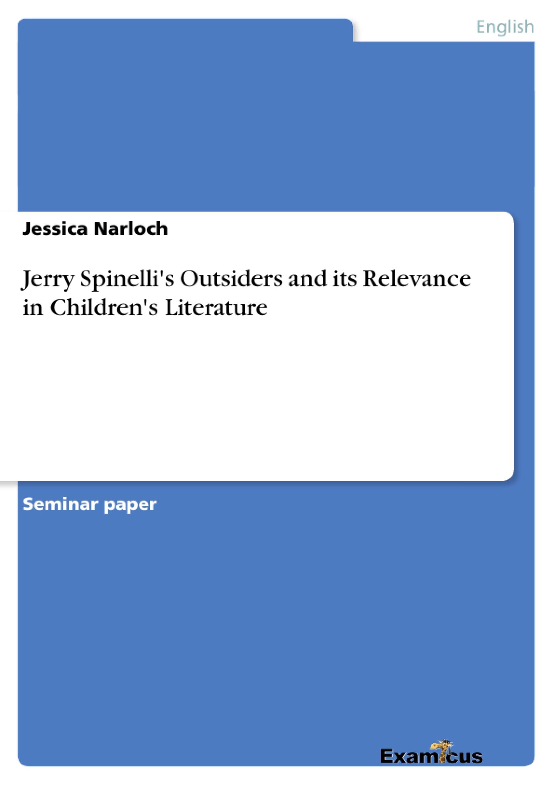 Jerry Spinelli's Outsiders and its Relevance in Children's Literature