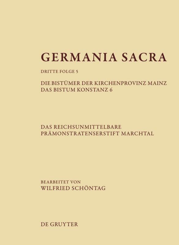 Die Bistümer der Kirchenprovinz Mainz. Das Bistum Konstanz 6. Das reichsunmittelbare Prämonstratenserstift Marchtal