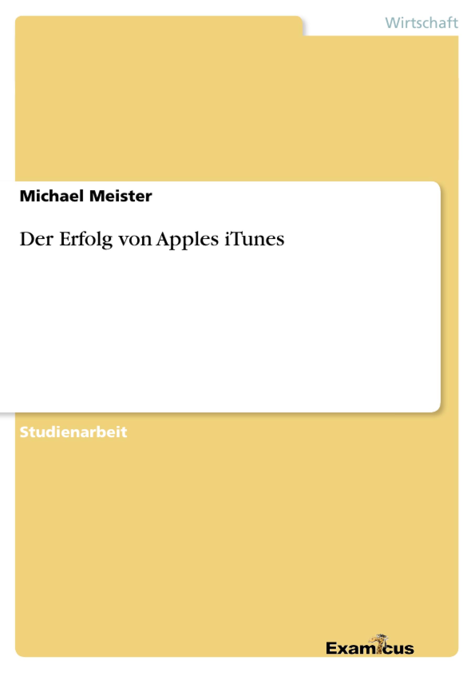 Der Erfolg von Apples iTunes