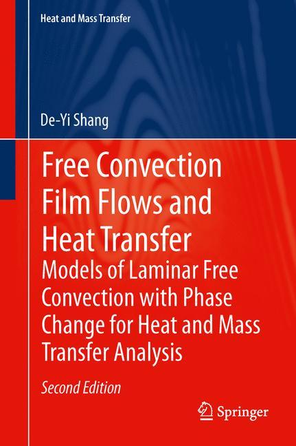 Free Convection Film Flows and Heat Transfer