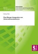 Post Merger Integration von Unternehmenskulturen