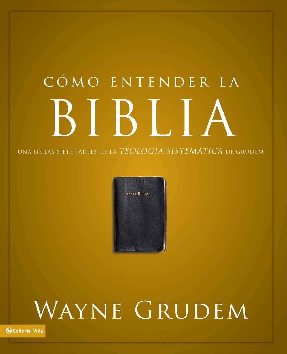 Cómo entender la Biblia