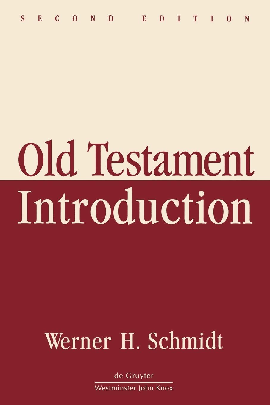 Old Testament Introduction (2nd Ed)