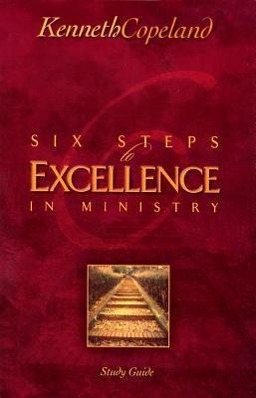 Six Steps to Excellence in Ministry Study Guide