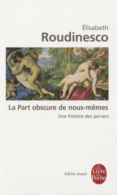 La Part Obscure de Nous Mèmes