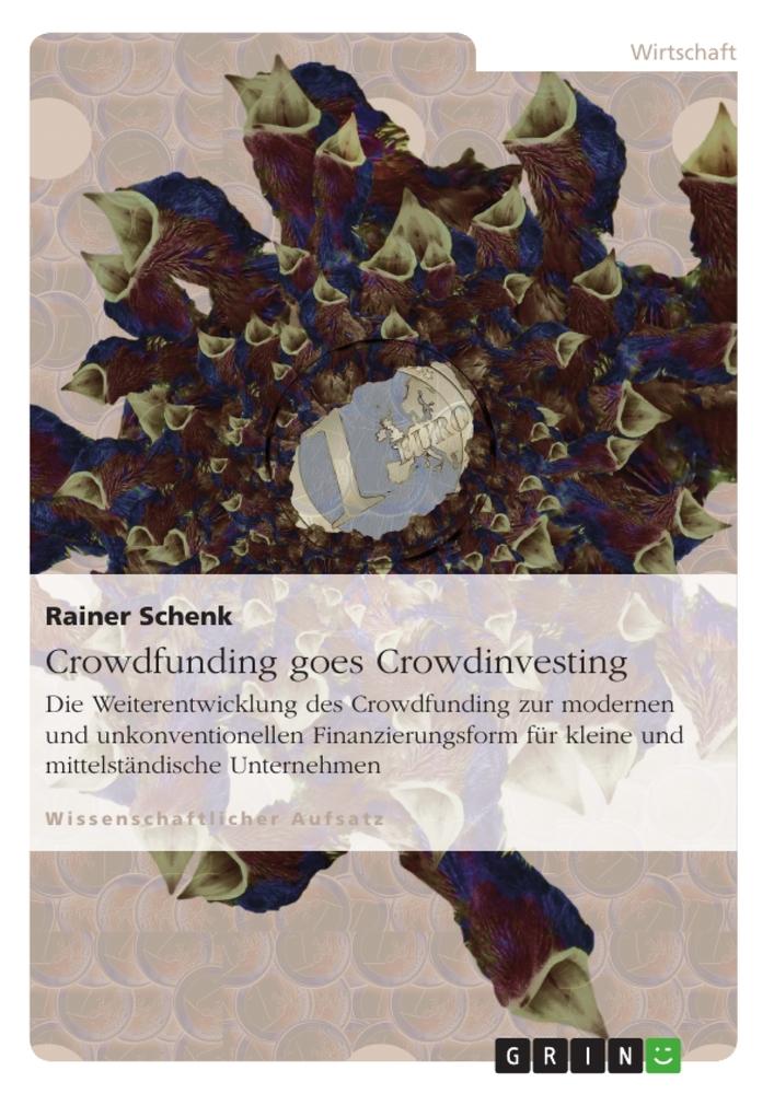 Crowdfunding goes Crowdinvesting