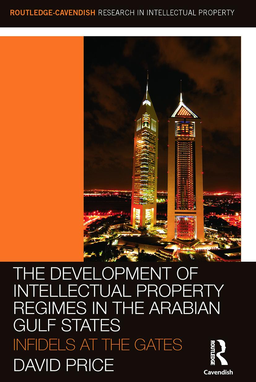 The Development of Intellectual Property Regimes in the Arabian Gulf States