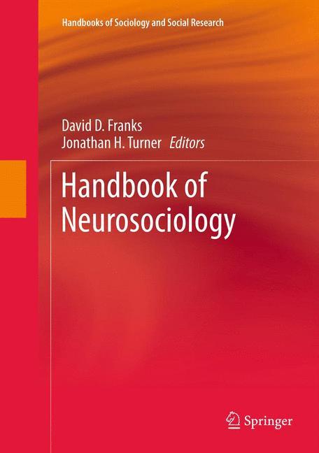 Handbook of Neurosociology