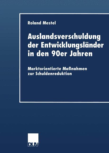 Auslandsverschuldung der Entwicklungsländer in den 90er Jahren