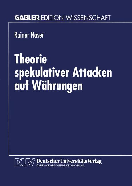 Theorie spekulativer Attacken auf Währungen