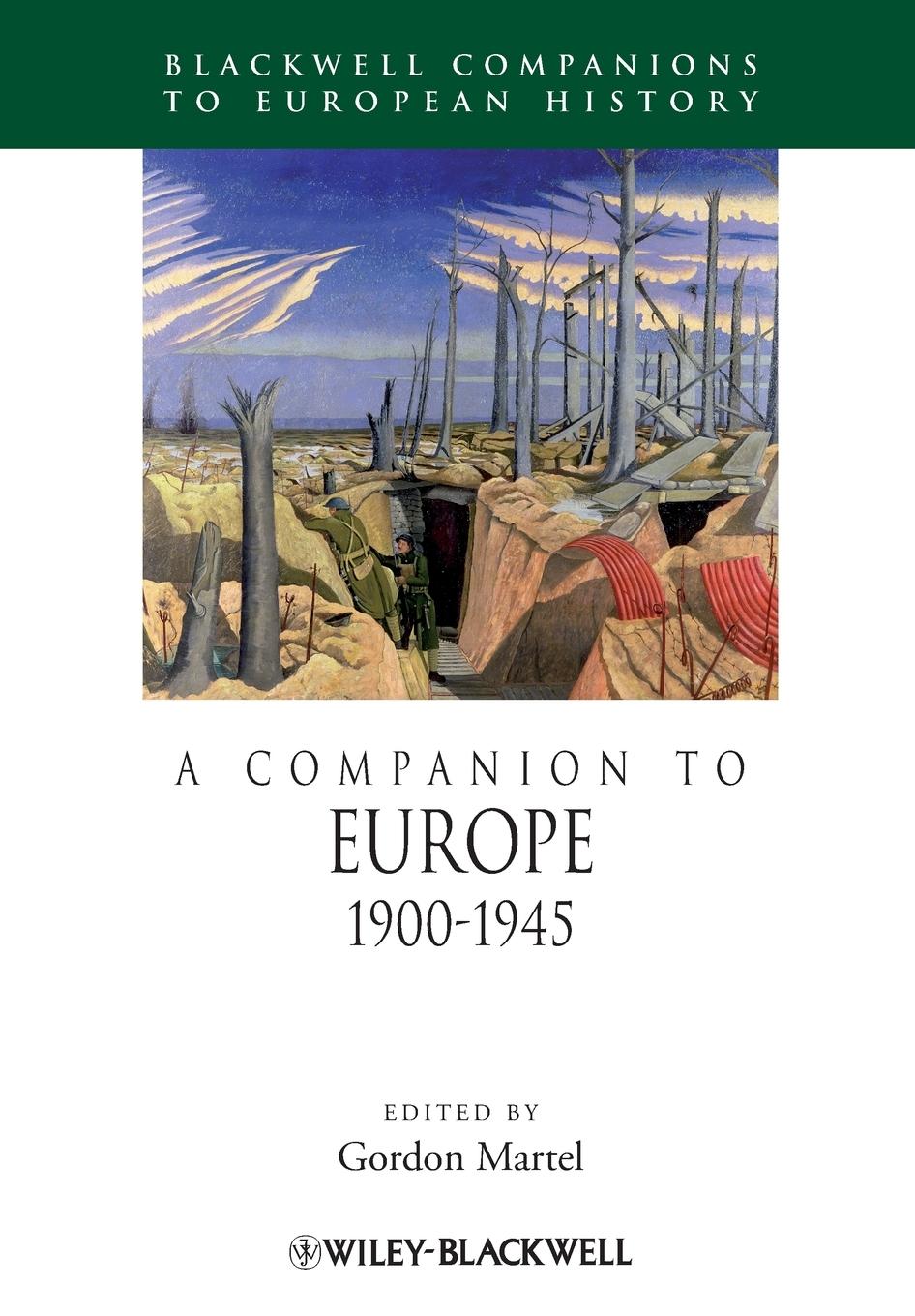 A Companion to Europe, 1900 - 1945