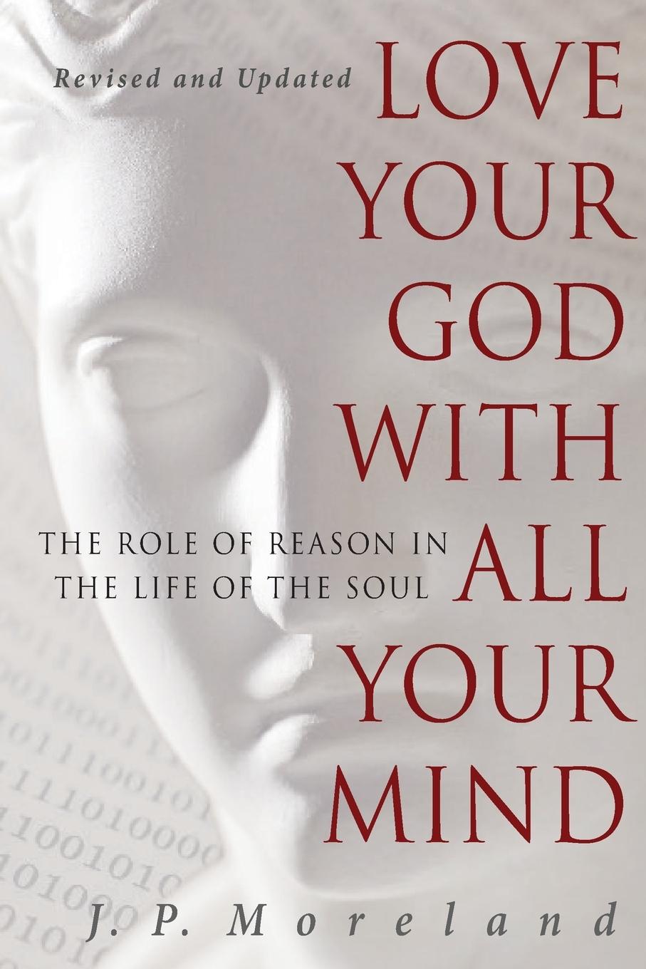 Love Your God with All Your Mind