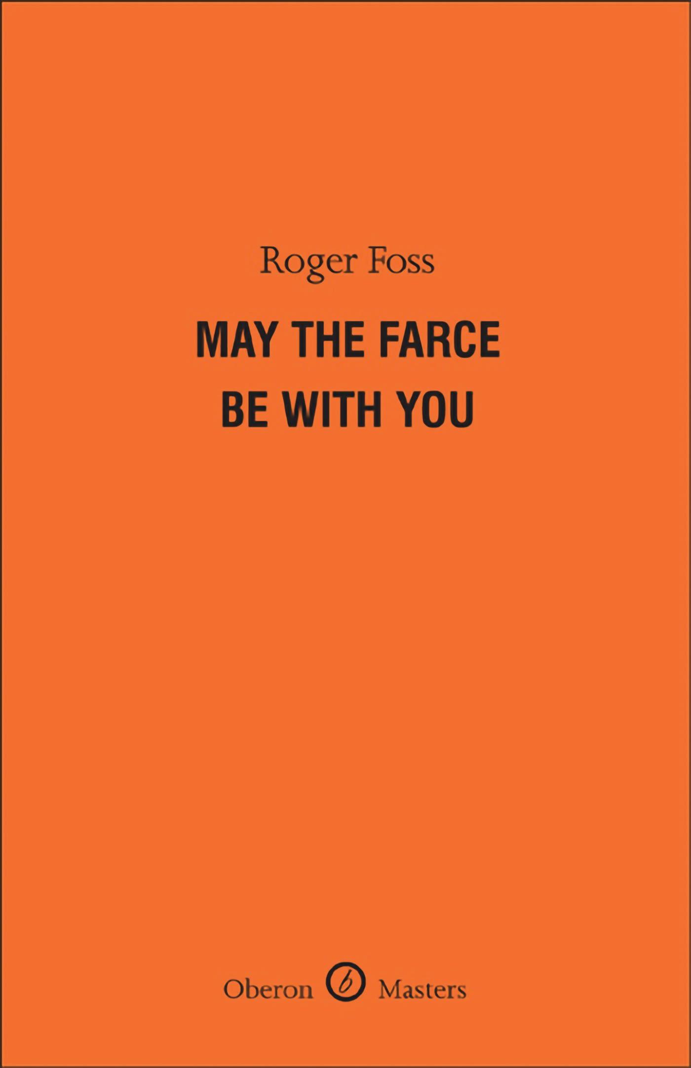 May the Farce Be with You