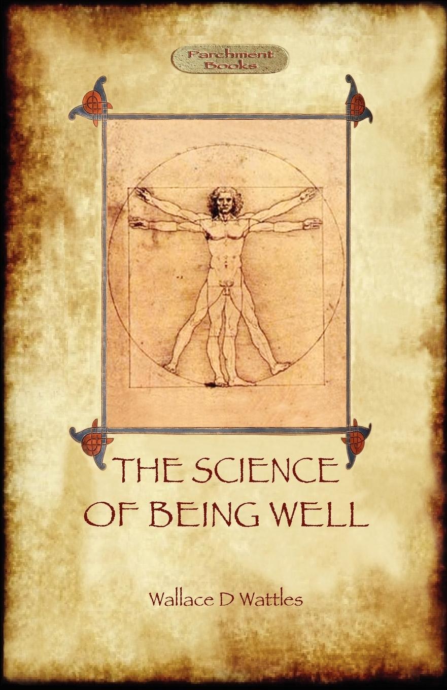 The Science of Being Well (Aziloth Books)