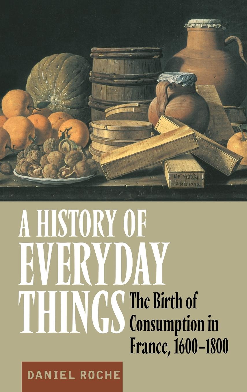 A History of Everyday Things