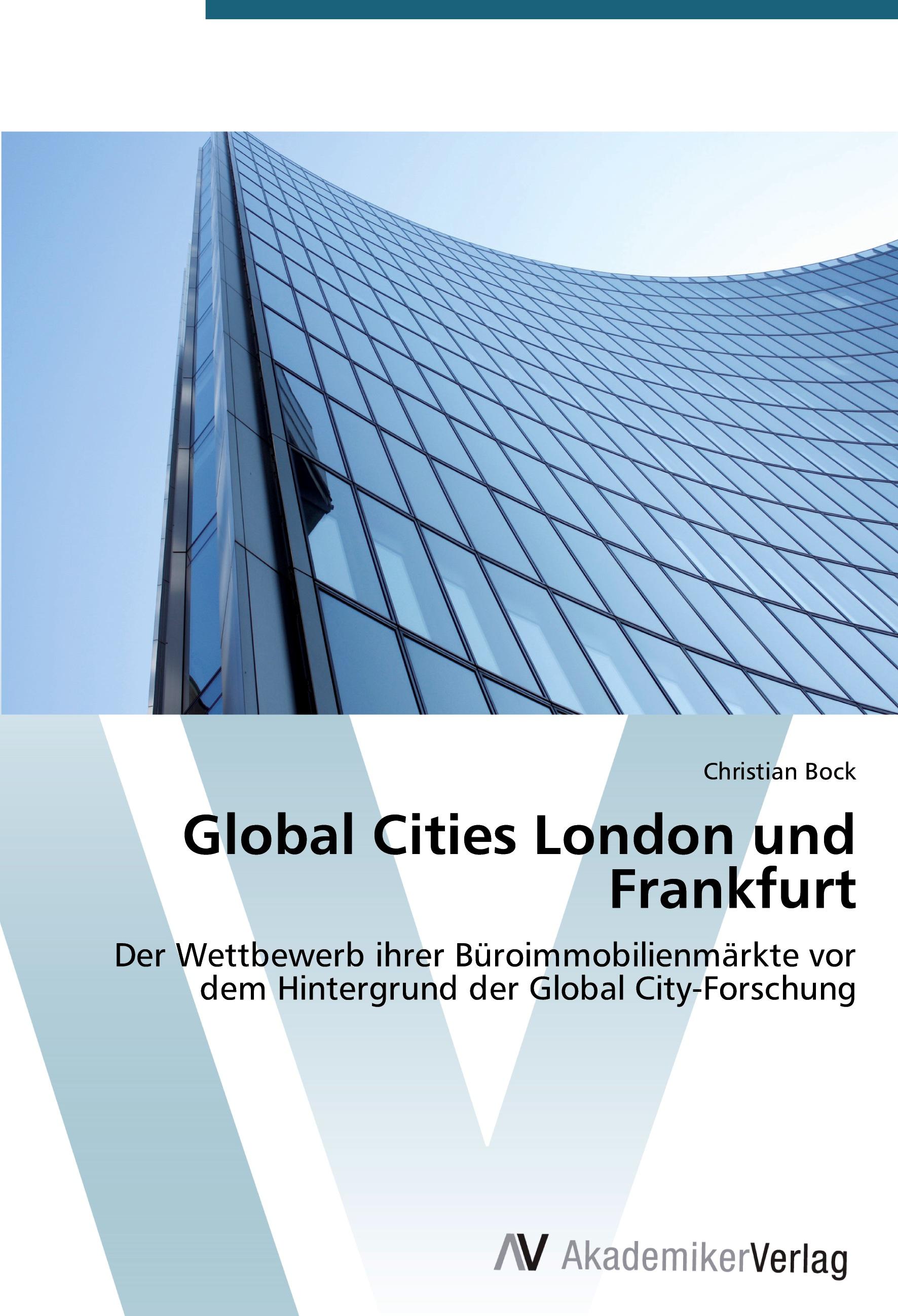 Global Cities London und Frankfurt