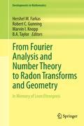 From Fourier Analysis and Number Theory to Radon Transforms and Geometry