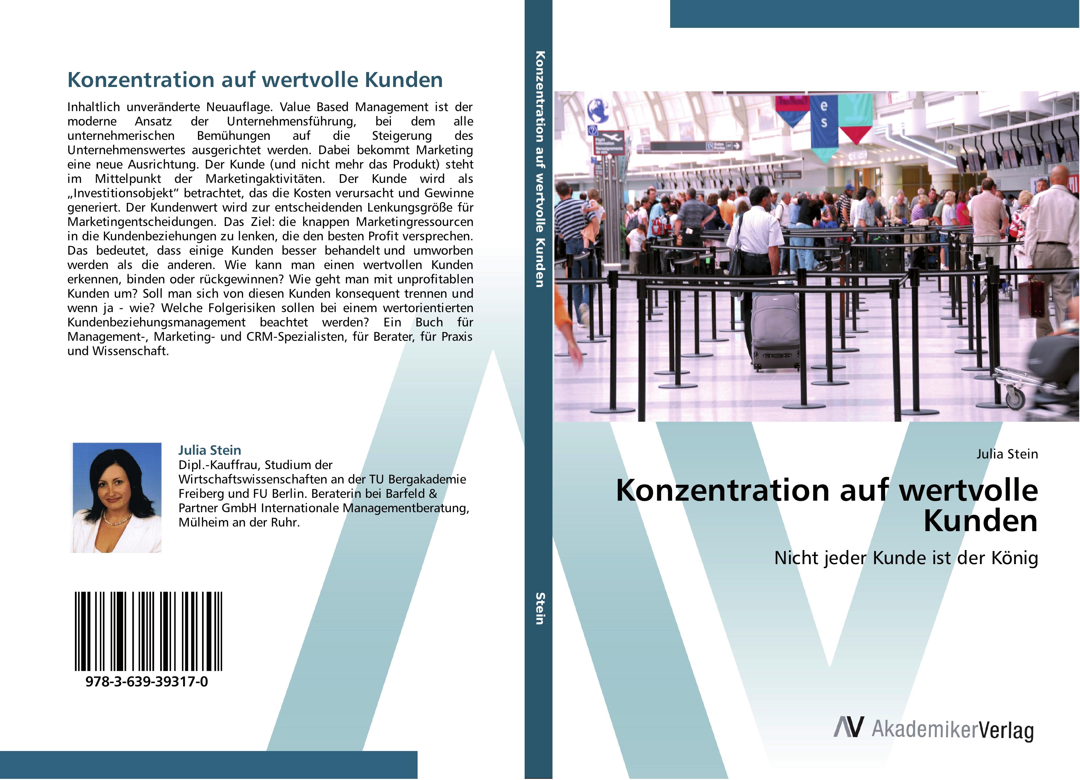 Konzentration auf wertvolle Kunden