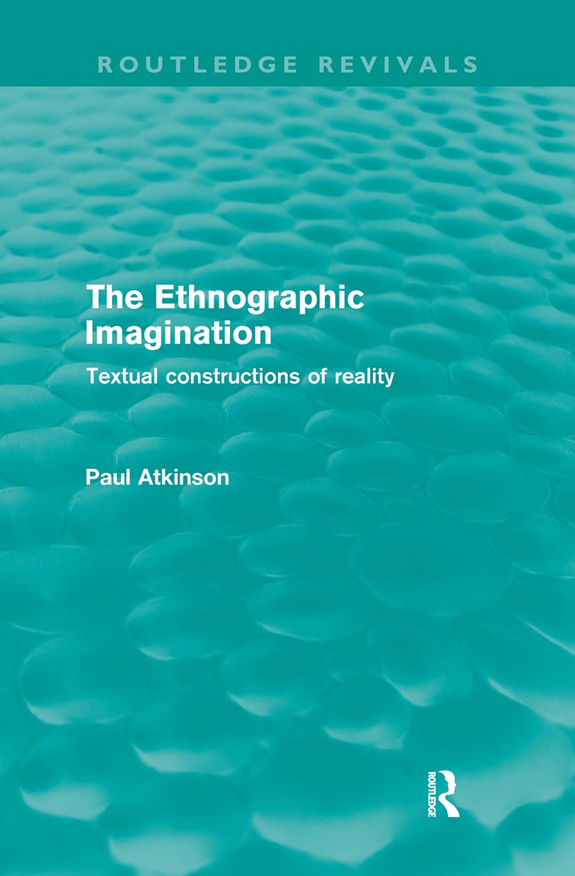 The Ethnographic Imagination (Routledge Revivals)