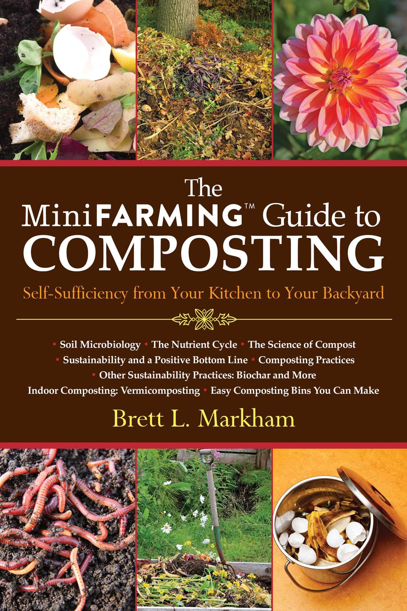 The Mini Farming Guide to Composting