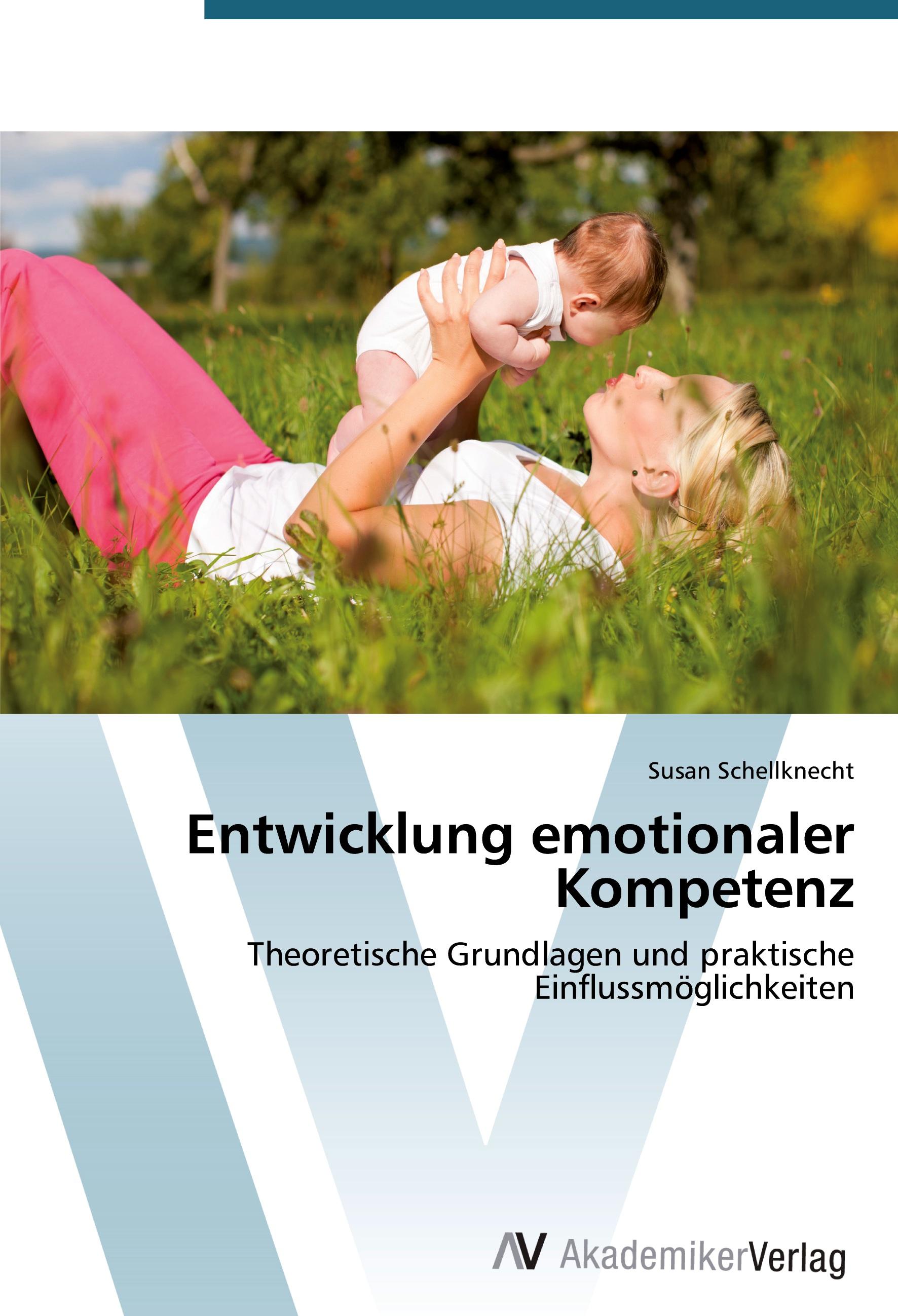 Entwicklung emotionaler Kompetenz