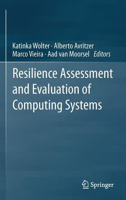 Resilience Assessment and Evaluation of Computing Systems