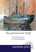 Das geheimnisvolle Schiff