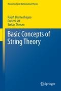 Basic Concepts of String Theory