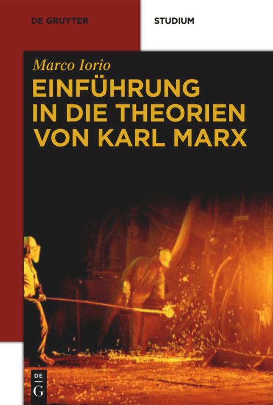 Einführung in die Theorien von Karl Marx