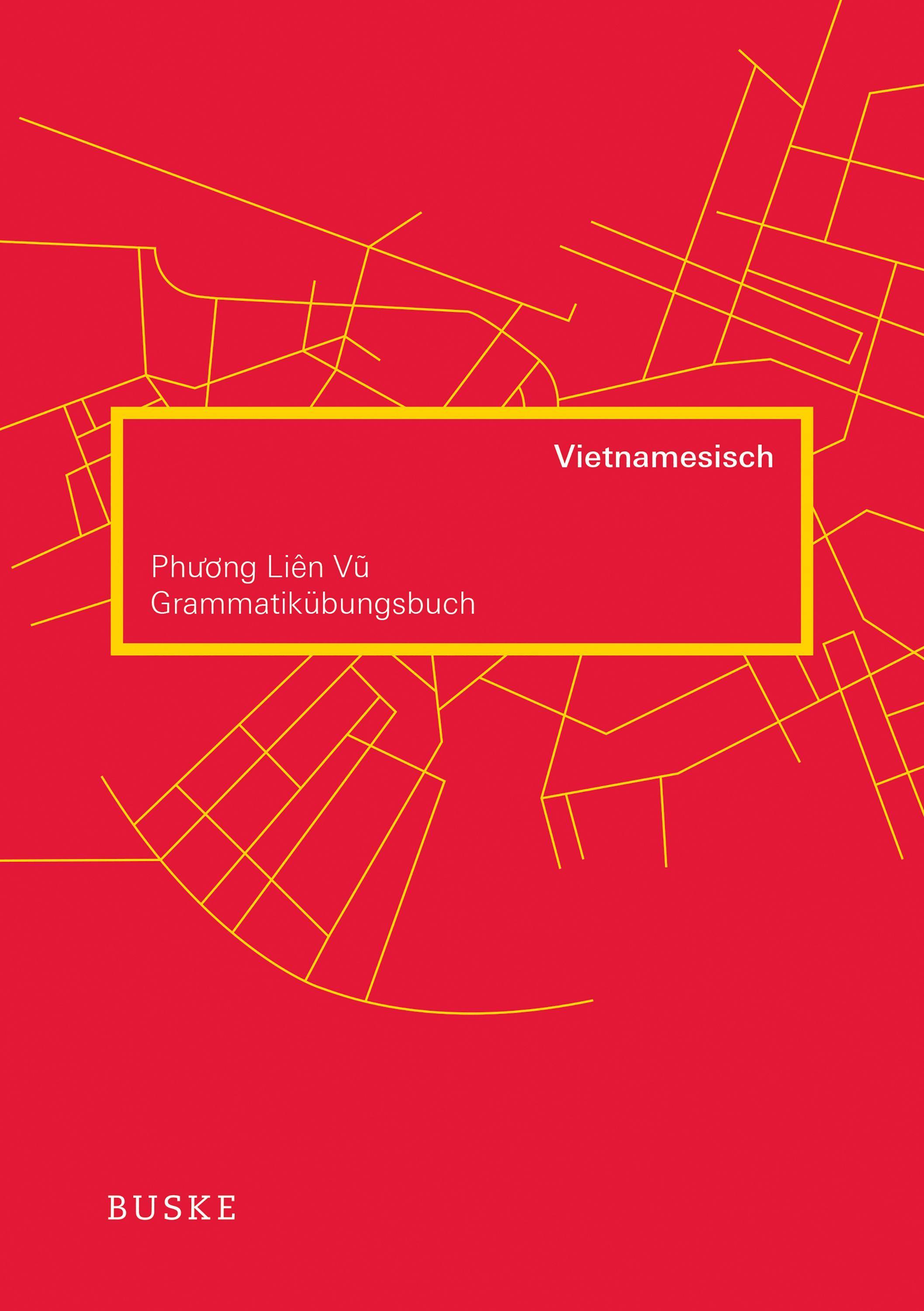 Grammatikübungsbuch Vietnamesisch