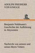 Benjamin Noldmann's Geschichte der Aufklärung in Abyssinien