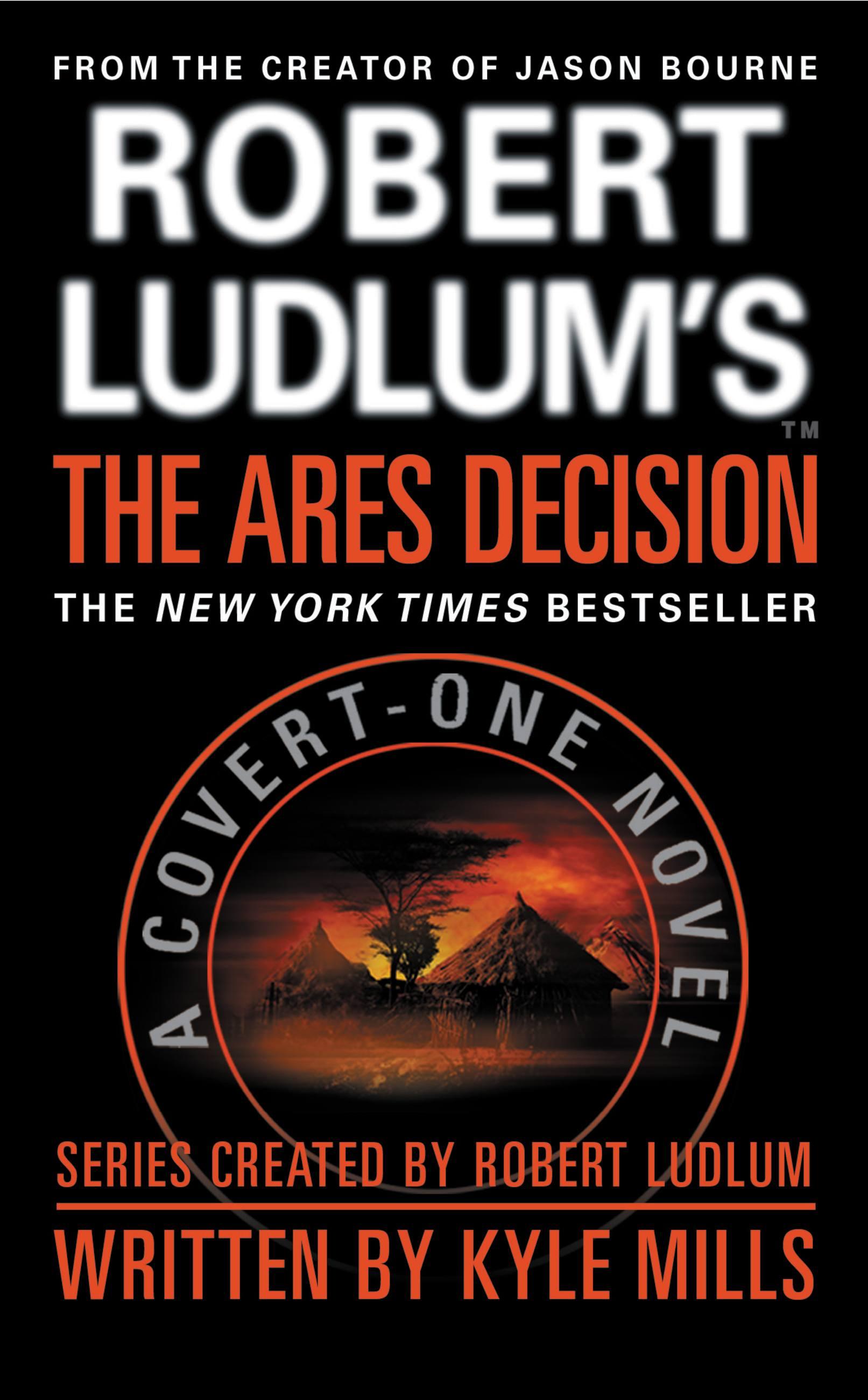 Robert Ludlum's(tm) the Ares Decision